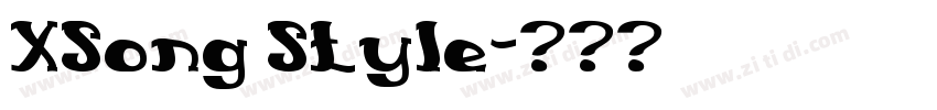 XSong Style字体转换